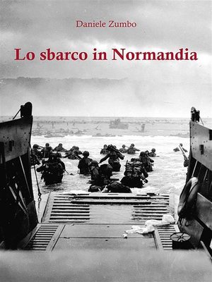 cover image of Lo sbarco in Normandia